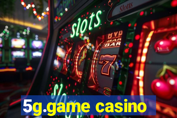 5g.game casino